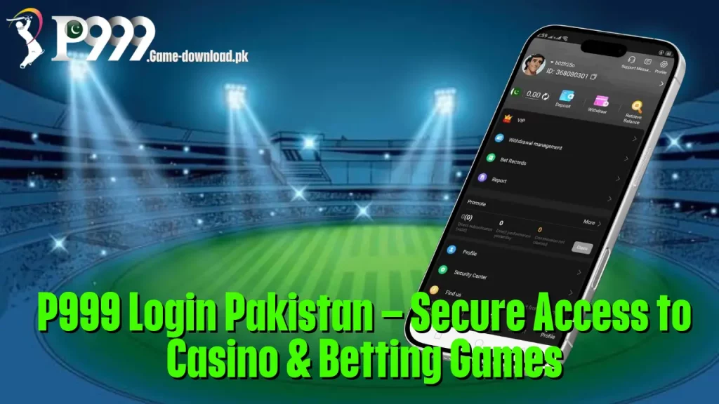 P999 Login Pakistan – Secure Access to Casino & Betting Games 9 P999 Login Pakistan – Secure Access to Casino & Betting Games