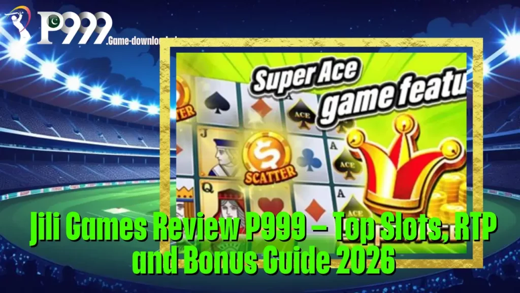 Jili Games Review P999 – Top Slots, RTP and Bonus Guide 2026 3 Jili Games Review P999 – Top Slots, RTP and Bonus Guide 2026